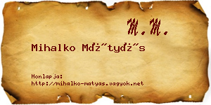 Mihalko Mátyás névjegykártya